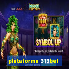 plataforma 313bet